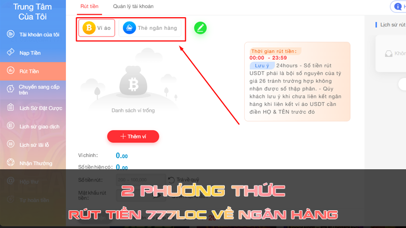 2 Phương thức rút tiền 777loc