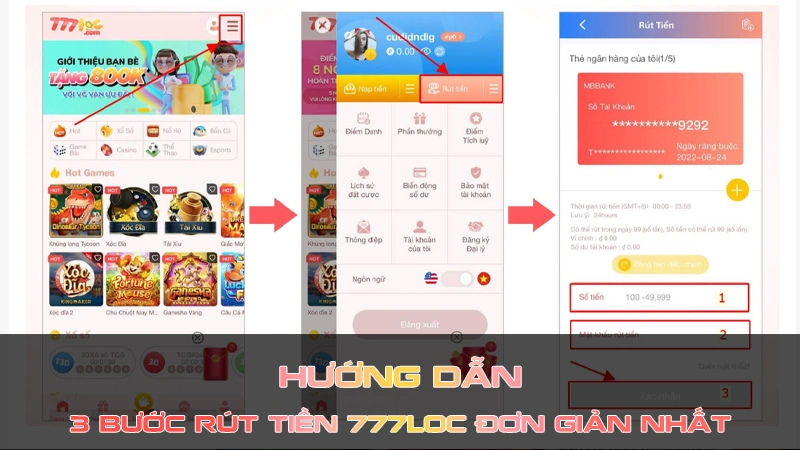 Hướng dẫn 3 bước rút tiền 777loc